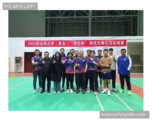 西安羽毛球队团队协作的成功秘诀与发展探讨